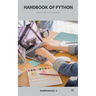 Handbook of Python: Handbook of Python - Easy to Carry Python Basics