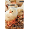 Poultry Homeopathy: Advancing Homeopathic Research in Poultry Healthcare - 2nd Edition