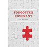 Forgotten Covenant