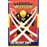 Laura Kinney: Wolverine Vol. 1 - One-Mutant Army