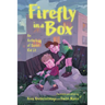 Firefly in a Box: An Anthology of Soviet Kid Lit