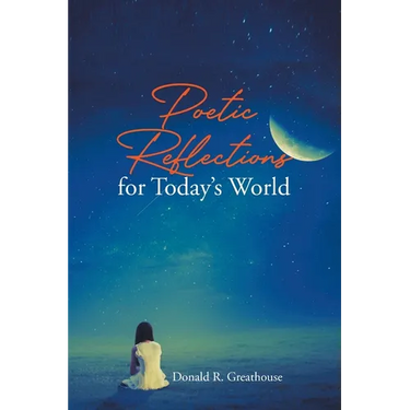 Poetic Reflections for Today's World