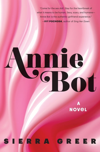 Annie Bot - Hardcover by Books by splitShops