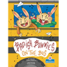 Bad-Ish Bunnies on the Bus