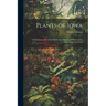Plants of Iowa; a Preliminary List of the Native and Introduced Plants of the State, not Under Culti