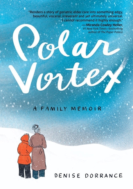 Polar Vortex: A Family Memoir - Paperback by Books by splitShops