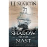 Shadow of the Mast