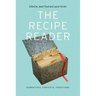 The Recipe Reader: Narratives, Contexts, Traditions