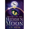 Trouble on the Hidden Moon
