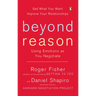 Beyond Reason: Using Emotions as You Negotiate