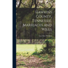 Hawkins County, Tennessee, Marriages and Wills
