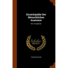 Encyclopädie Der Menschlichen Anatomie: Mit 14 Kupfertaf