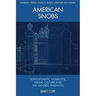 American Snobs: Transatlantic Novelists, Liberal Culture and the Genteel Tradition