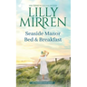 Seaside Manor Bed and Breakfast