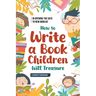In Opening the Gate to New Worlds: How to Write a Book Children Will Treasure