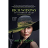 Rich Widows of Savannah Valley: You've Earned It Ladies
