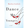 Dance Me Younger: A Frothy Romp Through Human Weakness