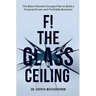 F! The Glass Ceiling