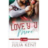 Love You More