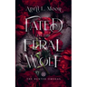 Fated to the Feral Wolf