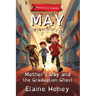 Mother's Day and the Graduation Ghost Blackthorn Stables May Mystery - Dyslexia Friendly