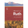 Journey Through Ruth: 30 Biblical Insights By Sim Kay Tee