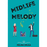 Midlife Melody