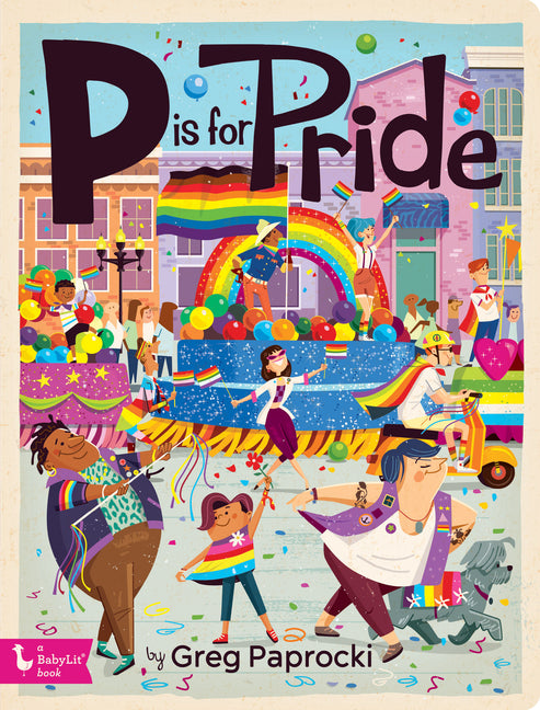 P Is for Pride - Board Book by Books by splitShops