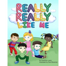 Really, Really Like Me