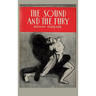 The Sound and the Fury