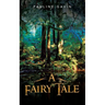 A Fairy Tale