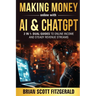 Making Money Online with AI & ChatGPT: Dual Guides to Online Income & Steady Revenue Streams