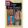 Murder Post-Dated: A Tessa Crichton Mystery