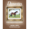 Dynasties: Great Thoroughbred Stallions