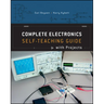 Complete Electronics: Self-Teaching Guide with Projects