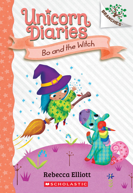 Bo and the Witch: A Branches Book (Unicorn Diaries #10) - Paperback by Books by splitShops