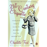 21st-Century Etiquette: Charlotte Ford's Guide to Manners for the Modern Age
