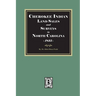 Cherokee Indian Land Sales and Surveys in North Carolina, 1835