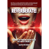 Reverberate!: The art of finding your voice in a noisy world
