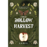 Hollow Harvest