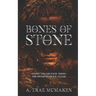 Bones of Stone: Volume Four of the Dwarves of Ice-Cloak