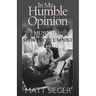 In My Humble Opinion: Musings of a Sports Columnist