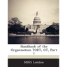 Handbook of the Organisation Todt, OT, Part 1