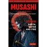 Musashi: Book One - Earth, Water & Fire - The Novel: New Unabridged Translation