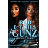 Bad B*tches Wit Gunz