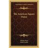 The American Square Dance