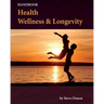Health, Wellness & Longevity