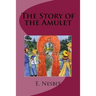 The Story of the Amulet