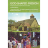 God-Shaped Mission: Theological and Practical Perspectives from the Rural Church