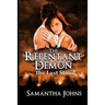 The Repentant Demon Trilogy, Book 3: The Last Stand